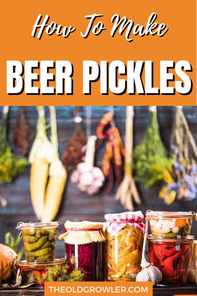 How To Make Beer Pickles